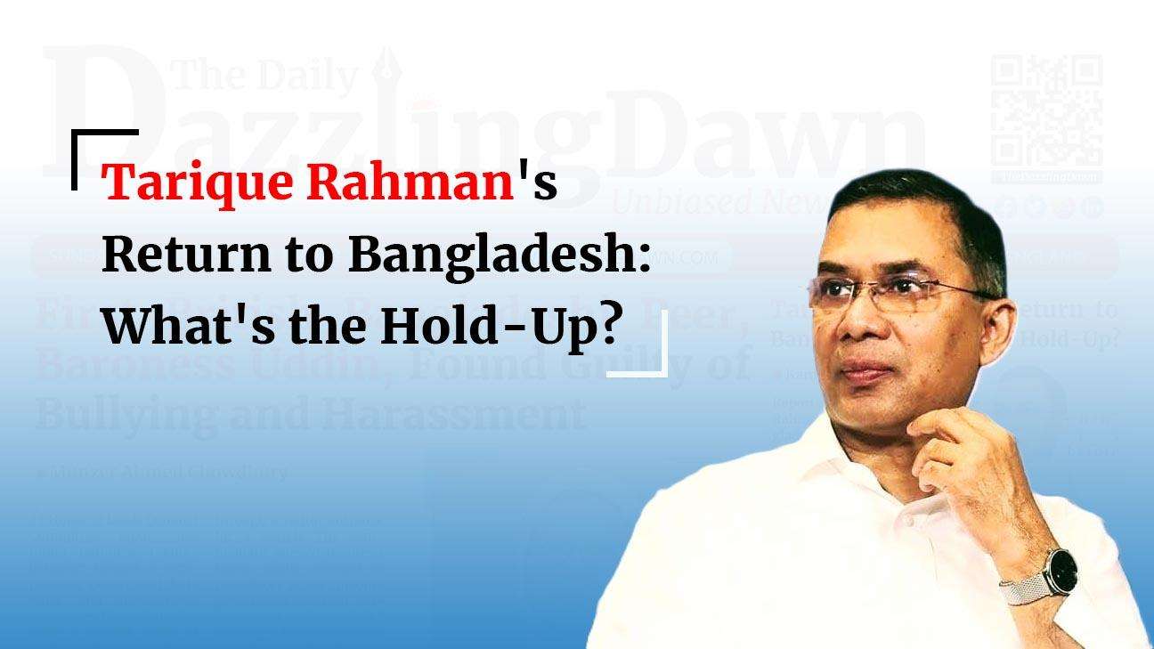 Tarique Rahman's Return to Bangladesh.jpg